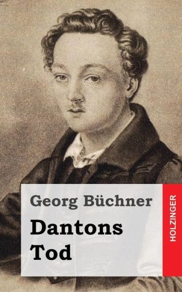 Cover for Georg Buchner · Dantons Tod (Taschenbuch) (2013)