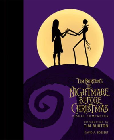 Cover for David A. Bossert · Tim Burton's The Nightmare Before Christmas Visual Companion (Commemorating 30 Years) (Hardcover Book) (2023)