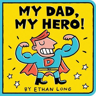 Cover for Sourcebooks · My Dad, My Hero (Kartongbok) (2019)