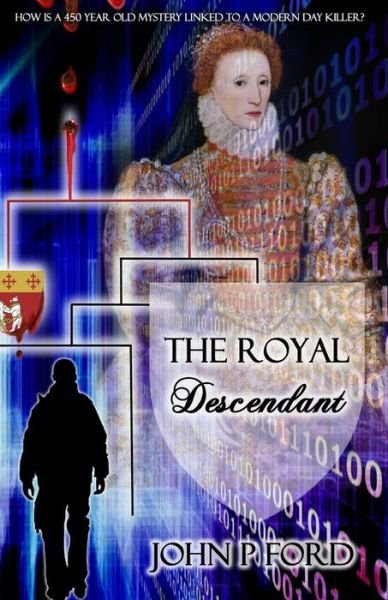 Cover for John Ford · The Royal Descendant (Pocketbok) (2014)