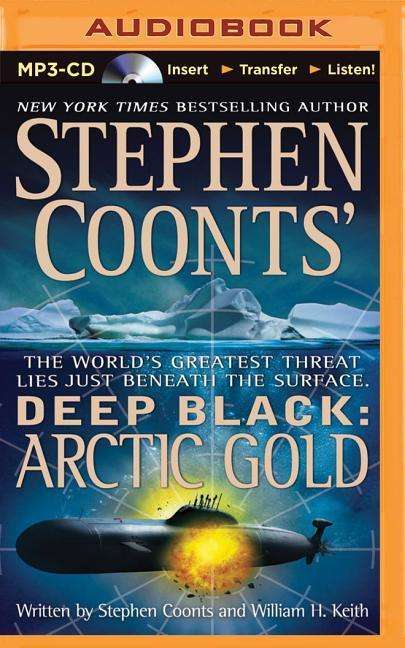 Cover for Stephen Coonts · Arctic Gold (MP3-CD) (2015)