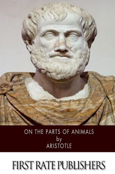 Cover for Aristotle · On the Parts of Animals (Paperback Book) (2014)