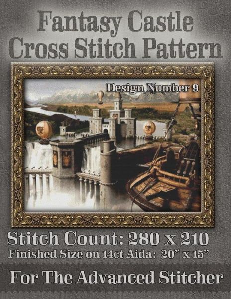 Cover for Tracy Warrington · Fantasy Castle Cross Stitch Pattern: Design Number 9 (Paperback Book) (2014)