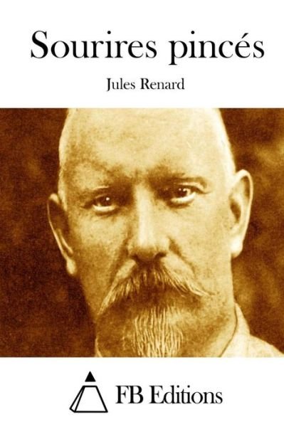 Cover for Jules Renard · Sourires Pinces (Paperback Book) (2015)