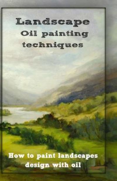 Cover for Gala Publication · Oil painting techniques (Taschenbuch) (2016)