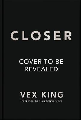 Cover for Vex King · Closer to Love: How to Attract the Right Relationships and Deepen Your Connections (Taschenbuch) (2023)