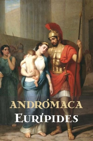 Cover for Euripides · Andromaca (Taschenbuch) (2016)