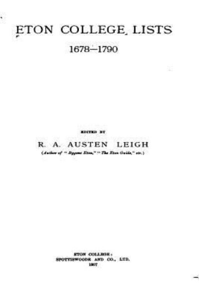 Cover for R a Austen Leigh · Eton College Lists (Paperback Book) (2016)