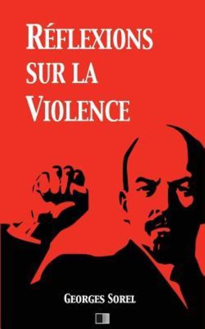 Cover for Georges Sorel · Reflexions sur la violence (Taschenbuch) (2016)