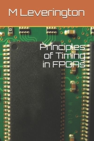 Cover for K N Shemdin · Principles of Timing in FPGAs (Paperback Book) (2017)