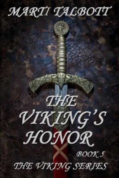 Cover for Marti Talbott · The Viking's Honor (Paperback Bog) (2017)