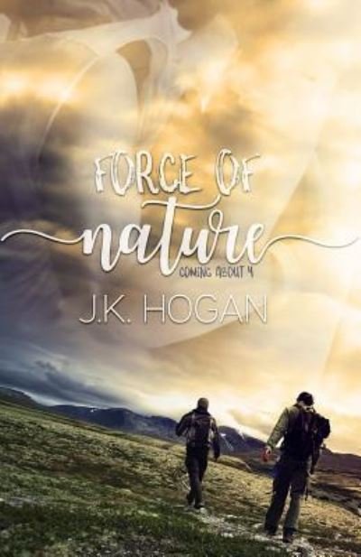 Cover for J K Hogan · Force of Nature (Paperback Book) (2017)