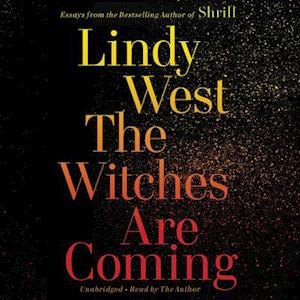 Cover for Lindy West · The Witches Are Coming (Lydbog (CD)) (2019)