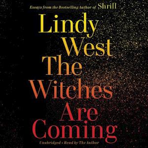 Cover for Lindy West · The Witches Are Coming (Audiobook (płyta CD)) (2019)