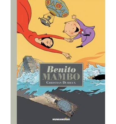 Cover for Christian Durieux · Benito Mambo (Hardcover Book) (2014)