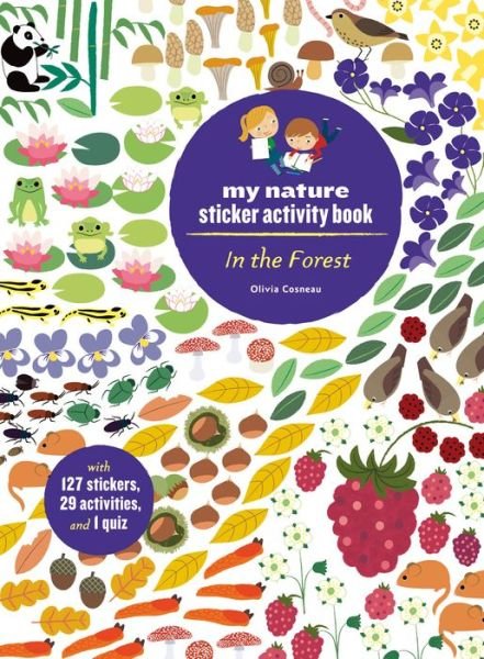 Cover for Olivia Cosneau · In the Forest: My Nature Sticker Activity Book - My Nature Sticker Activity Books (Paperback Book) (2019)
