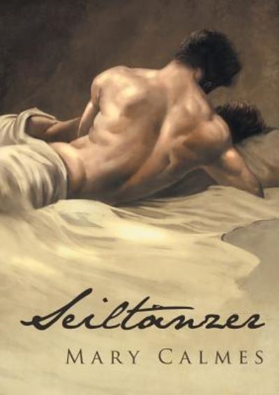 Cover for Mary Calmes · Seiltnzer (Translation) (Paperback Book) (2016)