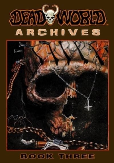 Cover for Vince Locke · Deadworld Archives - Book Three - Deadworld Archives (Paperback Book) (2019)