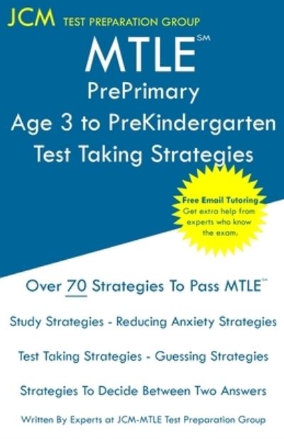Cover for Jcm-Mtle Test Preparation Group · MTLE PrePrimary Age 3 to PreKindergarten - Test Taking Strategies (Paperback Book) (2019)