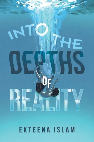 Cover for Ekteena Islam · Into the Depths of Reality (Bog) (2023)