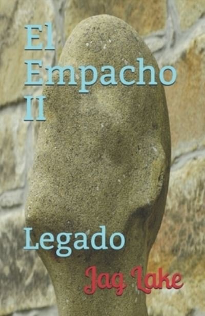 Cover for Jag Lake · El Empacho II (Paperback Bog) (2019)
