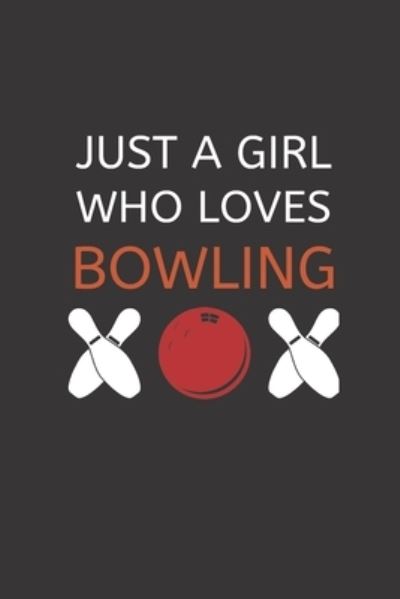 Cover for Gold Member · Just a Girl Who Loves Bowling (Pocketbok) (2019)