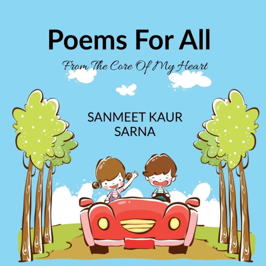 Cover for Sanmeet Kaur Sarna · Poems For All (Paperback Book) (2021)