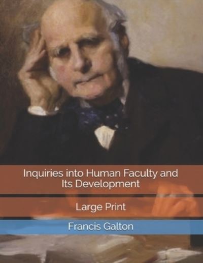 Cover for Francis Galton · Inquiries into Human Faculty and Its Development (Paperback Book) (2019)