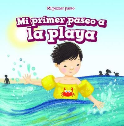 Cover for Greg Roza · Mi Primer Paseo a la Playa (My First Trip to the Beach) (Hardcover Book) (2019)