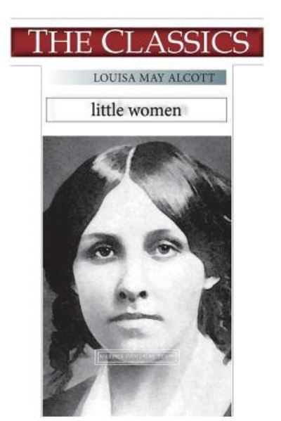 Cover for Louisa May Alcott · Louisa May Alcott, Little Women (Paperback Book) (2018)