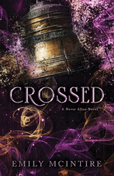 Crossed - Emily McIntire - Bücher - Sourcebooks, Incorporated - 9781728275857 - 1. August 2023