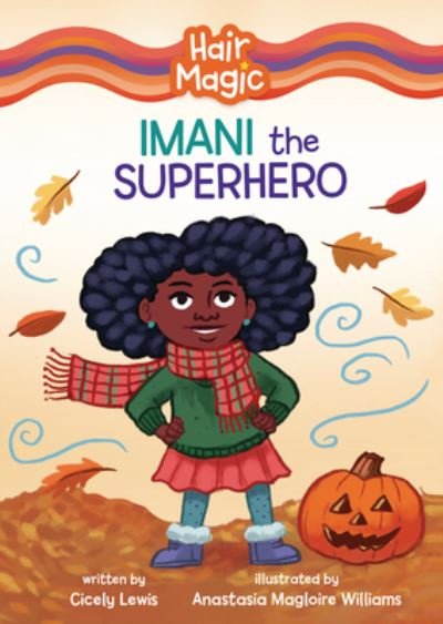 Cover for Cicely Lewis · Imani the Superhero (Book) (2024)