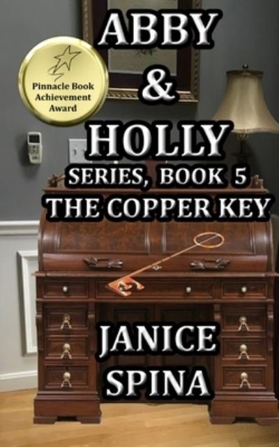 Cover for Janice Spina · Abby and Holly Series, Book 5 (Pocketbok) (2020)