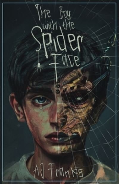 Cover for Aj Franks · The Boy with the Spider Face (Paperback Bog) (2021)