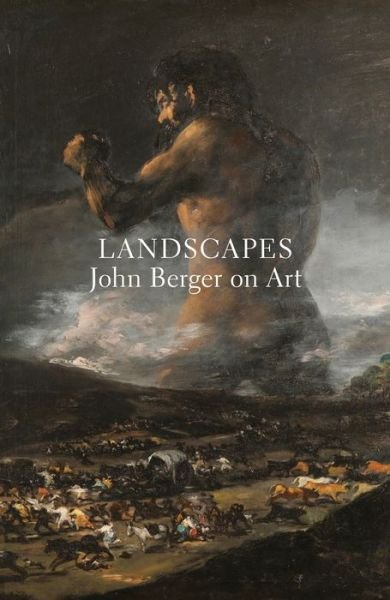 Cover for John Berger · Landscapes: John Berger on Art (Paperback Book) (2018)