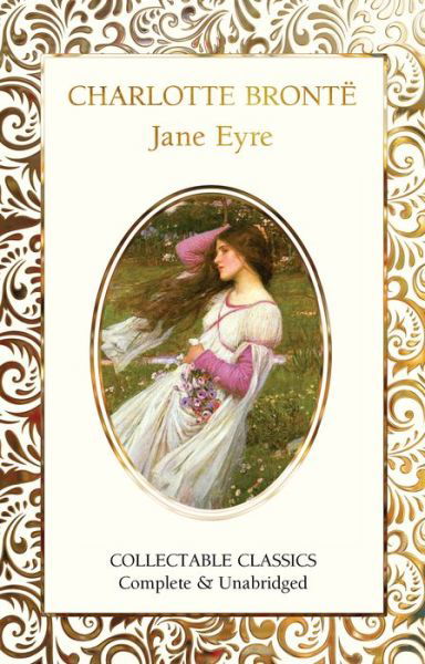 Jane Eyre - Flame Tree Collectable Classics - Charlotte Bronte - Livros - Flame Tree Publishing - 9781787557857 - 15 de janeiro de 2020