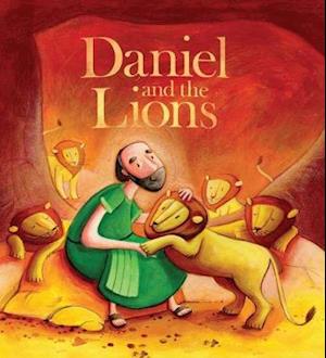 Daniel and the Lions - My First Bible Story Series - Katherine Sully - Books - Authentic Media - 9781788930857 - September 6, 2019