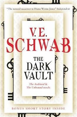 Cover for V. E. Schwab · The Dark Vault (Taschenbuch) (2018)