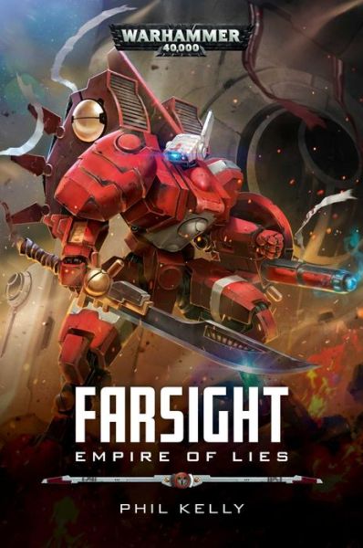 Cover for Phil Kelly · Farsight: Empire of Lies - Warhammer 40,000 (Paperback Book) (2020)