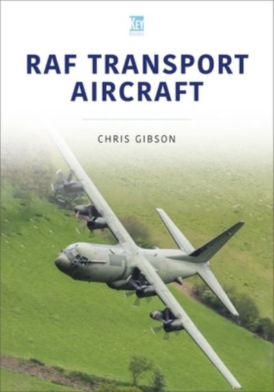 Cover for Chris Gibson · RAF Transport Aircraft - Modern Military Aircraft Series (Paperback Book) (2022)