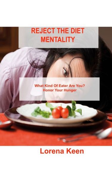 Cover for Lorena Keen · Reject the Diet Mentality (Hardcover Book) (2023)