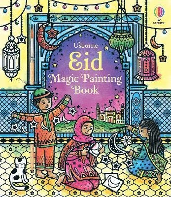 Cover for Usborne · Eid Magic Painting Book - Magic Painting Books (Paperback Book) (2025)