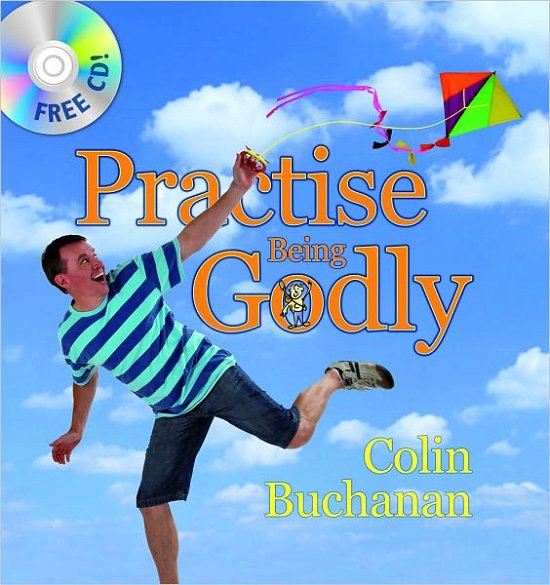 Cover for Colin Buchanan · Practise Being Godly (Hardcover Book) [Revised edition] (2008)
