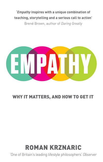 Cover for Roman Krznaric · Empathy: Why It Matters, And How To Get It (Taschenbuch) (2015)