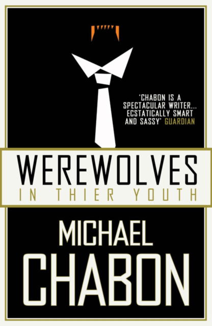 Cover for Michael Chabon · Werewolves in Their Youth (Paperback Bog) (1999)