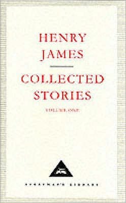 Cover for Henry James · Henry James Collected Stories Vol1 - Everyman's Library CLASSICS (Innbunden bok) (2000)