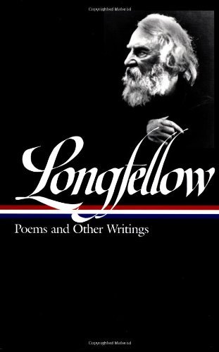Cover for Henry Wadsworth Longfellow · Henry Wadsworth Longfellow: Poems &amp; Other Writings (LOA #118) (Hardcover bog) [First Printing edition] (2000)