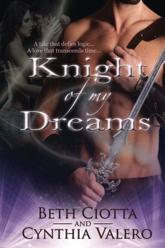 Cover for Beth Ciotta · Knight of My Dreams (Paperback Book) (2002)