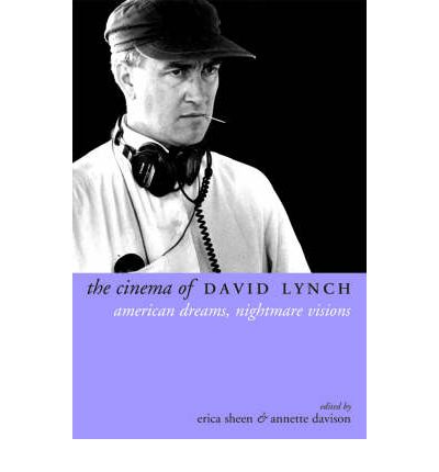 Cover for Erica Sheen · The Cinema of David Lynch (Paperback Book) (2004)