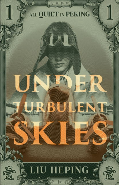 Cover for Liu Heping · All Quiet in Peking (Book 1): Under Turbulent Skies (Paperback Book) (2022)